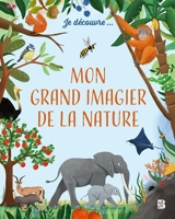 Mon grand imagier de la nature - Tilia Rand-Bell