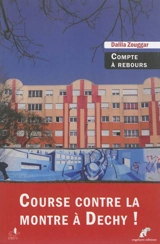 Compte à rebours - Dalila Zouggar