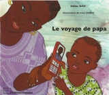 Le voyage de papa - Saliou Bah