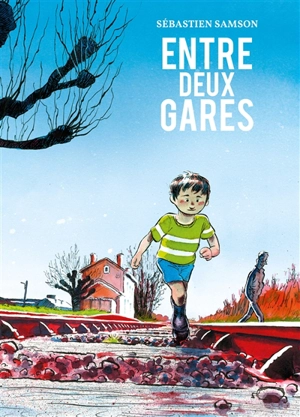 Entre deux gares - Sébastien Samson