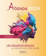 Agenda 2024 : Les neurosciences au service de votre année - Anick Lapratte