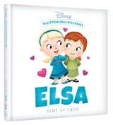 Elsa aime sa soeur - Walt Disney company