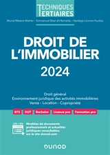 Droit de l'immobilier 2024 : droit général, environnement juridique des activités immobilières, vente, location, copropriété - Muriel Mestre-Mahler