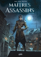 Maîtres assassins. Vol. 4. Malgerian - Sylvain Cordurié