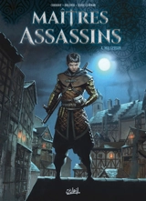 Maîtres assassins. Vol. 4. Malgerian - Sylvain Cordurié