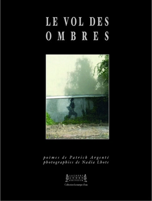 Le vol des ombres - Patrick Argenté