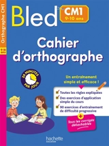 Cahier d'orthographe CM1 - Claude Couque