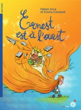 Ernest est à l'ouest - Fabien Arca