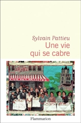 Une vie qui se cabre - Sylvain Pattieu