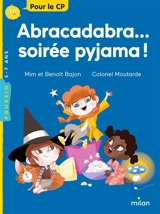 Abracadabra... soirée pyjama ! - Mim