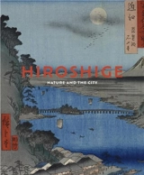 Hiroshige Nature and the City - Jim Dwinger