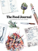 The Food Journal : A Scrapbook for Food Lovers - Magma