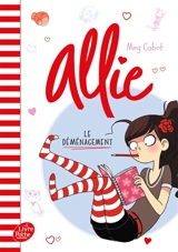 Allie. Le déménagement - Meg Cabot