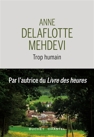 Trop humain - Anne Delaflotte Mehdevi
