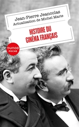 Histoire du cinéma français - Jean-Pierre Jeancolas