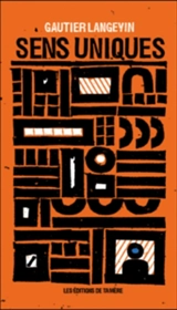 Sens uniques - Langevin, Gautier