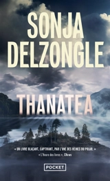Thanatea - Sonja Delzongle