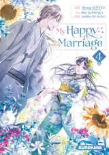 My happy marriage. Vol. 4 - Akumi Agitogi