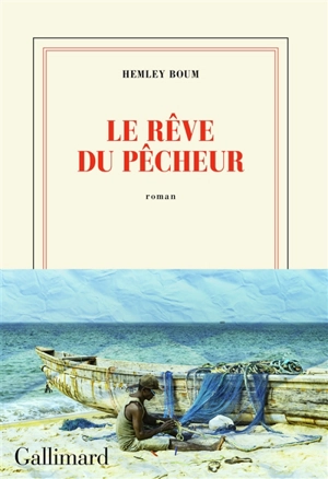 Le rêve du pêcheur - Hemley Boum