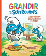 Grandir avec les Schtroumpfs. Vol. 13. Le Schtroumpf qui avait peur de rater - Falzar