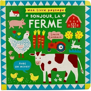 Bonjour, la ferme - Louise Lockhart