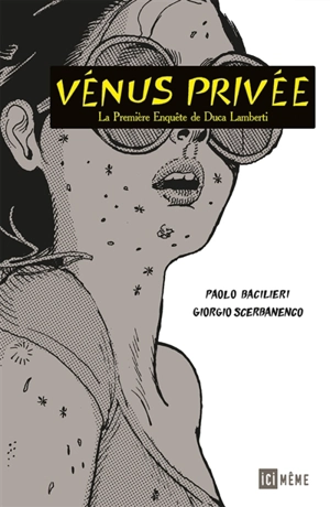 La première enquête de Duca Lamberti. Vénus privée - Paolo Bacilieri