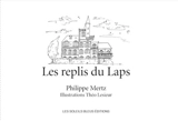 Les replis du Laps - Philippe Mertz