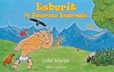Esberit le taureau béarnais - Lydie Martin