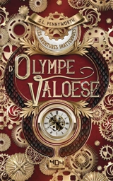 Les aventures inattendues d'Olympe Valoese - Simonne L. Pennyworth