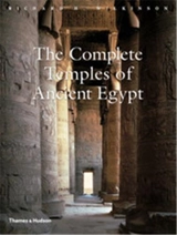 The Complete Temples of Ancient Egypt (Paperback) - Richard H. Wilkinson