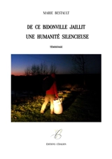 De ce bidonville jaillit une humanité silencieuse - Marie Bestault