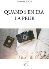 Quand s'en ira la peur - Manon Lecor