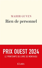 Rien de personnel : vies françaises de la famille Güven - Mahir Guven