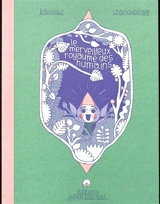 Le merveilleux royaume des humains - Chariospirale