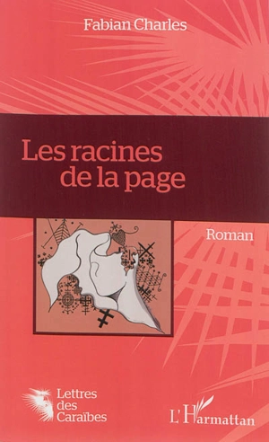 Les racines de la page - Fabian Charles