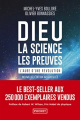 Dieu : la science, les preuves : l'aube d'une révolution - Michel-Yves Bolloré
