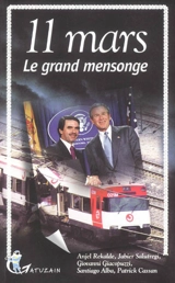 11 mars : le grand mensonge