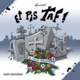 Et pis Taf !. Vol. 2. Tous fauchés - Lamisseb