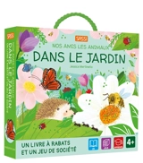 Dans le jardin : un livre à rabats et un jeu de société : 4+ - Jessica Martinello