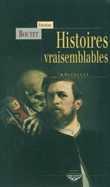 Histoires vraisemblables - Frédéric Boutet