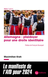 Allemagne : plaidoyer pour une droite identitaire - Maximilian Krah