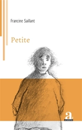 Petite - Francine Saillant