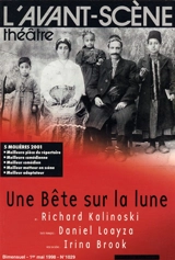 Avant-scène théâtre (L'), n° 1029. Une bête sur la lune. Beast the moon - Richard Kalinoski