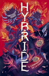 Hybride. Vol. 2. L'empreinte de la chimère - Gwendoline Vervel