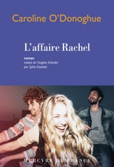 L'affaire Rachel - Caroline O'Donoghue