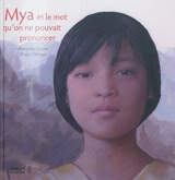 Mya et le mot qu'on ne pouvait prononcer - Françoise Guyon