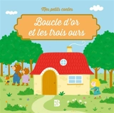Boucle d'or et les trois ours - Katleen Put