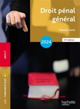 Droit pénal général : 2024 - Patrick Canin
