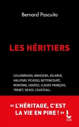 Les héritiers - Bernard Pascuito