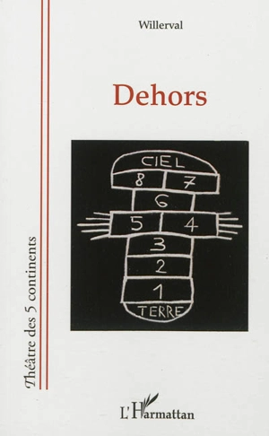 Dehors - Willerval